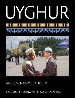 Uyghur: An Elementary Textbook